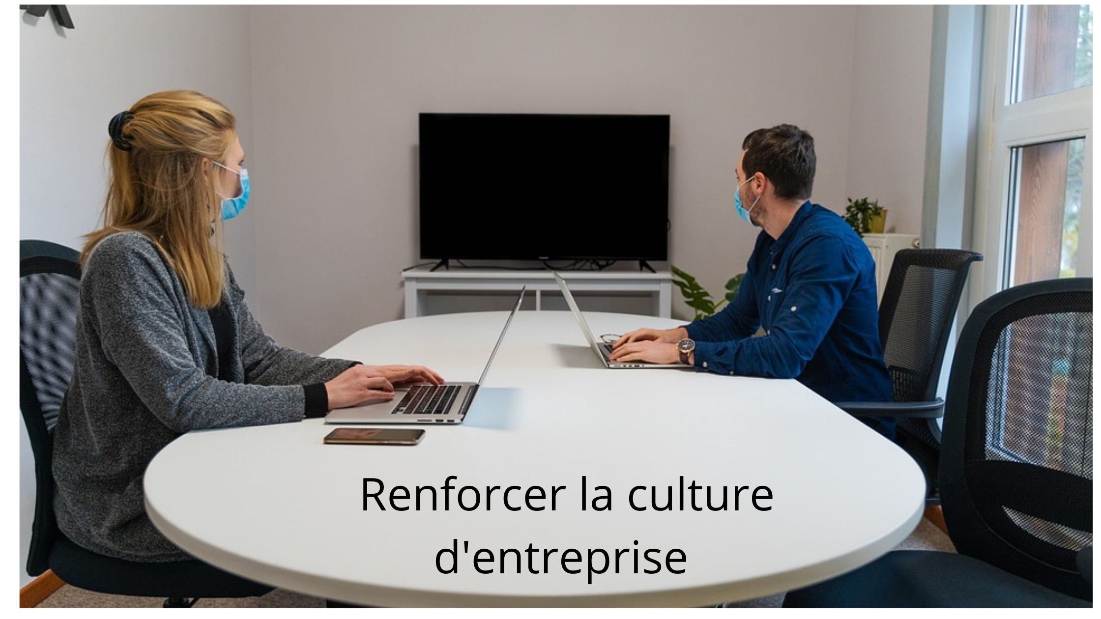 Trois façons de renforcer la culture d'entreprise grâce à votre service marketing